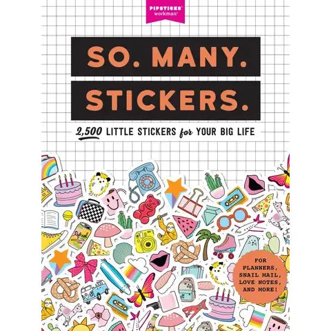 so many stickers